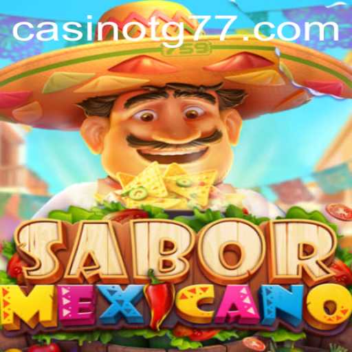 Dive into the Delicious World of SaborMexicano: Gaming Meets Gastronomy